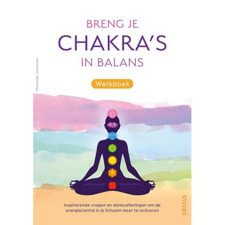 Breng je chakra's in balans werkboek van Deltas